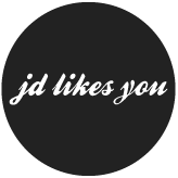 jd likes you